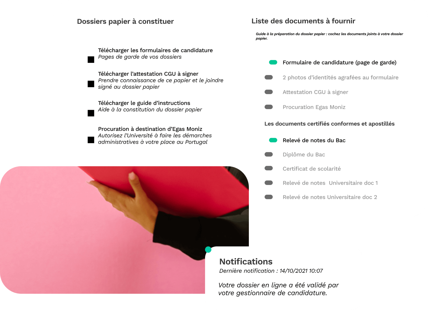 Règle les frais de candidature et constitue tes dossiers papier